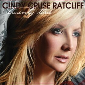 RATCLIFF, CINDY CRUSE - TWENTY THREE -DIGI-