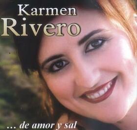 RIVERO, KARMEN - DE AMOR Y SAL