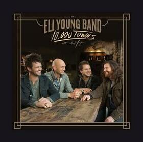 ELI YOUNG BAND - TENTHOUSAND TOWNS