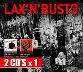 LAX 'N' BUSTO - QUI ETS TÚ? + VAS DE PUNT... O QUE!