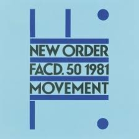 NEW ORDER - MOVEMENT -DELUXE-