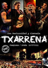 TXARRENA - CON NOCTURNIDAD Y ALEVOSIA
