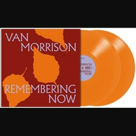 MORRISON, VAN - REMEMBERING NOW -HQ-
