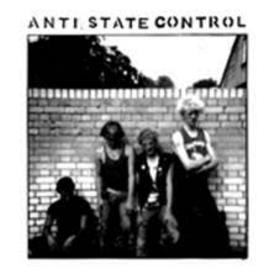 ANTI STATE CONTROL - ANTI STATE CONTROL