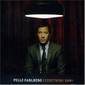 CARLBERG, PELLE - EVERYTHING NOW!