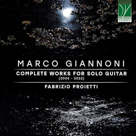 PROIETTI, FABRIZIO - MARCO GIANNONI: COMPLETE WORKS FOR SOLO