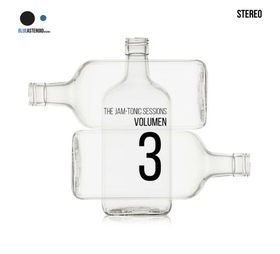 JAM-TONIC - SESSIONS 3