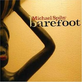 SPIBY, MICHAEL - BAREFOOT