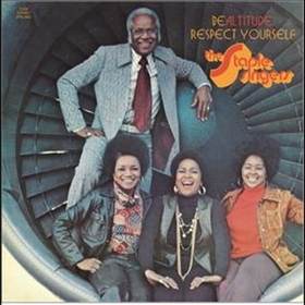 STAPLE SINGERS - BE ALTITUDE: RESPECT YOURSELF -HQ-