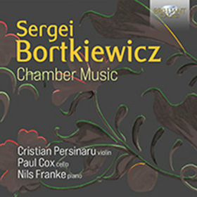 NILS FRANCKE - BORTKIEWICZ: CHAMBER MUSIC