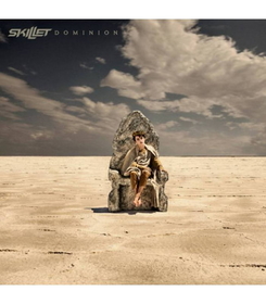 SKILLET - DOMINION