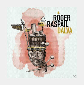 RASPAIL, ROGER - DALVA