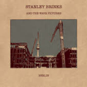 BRINKS, STANLEY - BERLIN / IT'S COMPLICATED