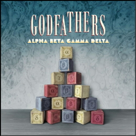 GODFATHERS - ALPHA BETA GAMMA DELTA
