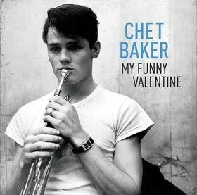 BAKER, CHET - MY FUNNY VALENTINE -HQ-