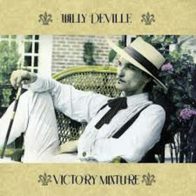 DEVILLE, WILLY - VICTORY MIXTURE