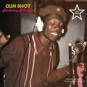 JOHNSON, ANTHONY - GUN SHOT -HQ-