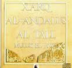 AL TALL - XARQ AL-LANDALUS