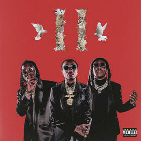 MIGOS - CULTURE II