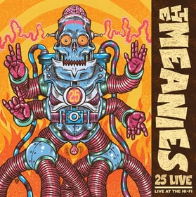MEANIES - 25 LIVE