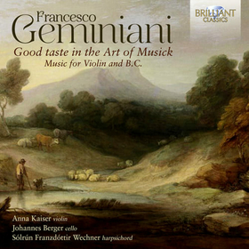 KAISER, ANNA - GEMINIANI: GOOD TASTE IN THE ART OF MUSI