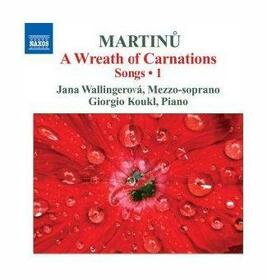 MARTINU, BOHUSLAV - SONGS VOL.1:A WREATH OF C