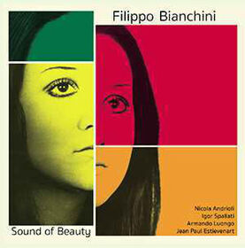 BIANCHINI, FILIPPO - SOUND OF BEAUTY