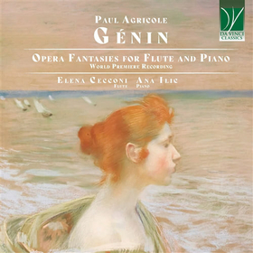 CECCONI, ELENA  - PAUL AGRICOLE GÉNIN: OPERA FANTASIES FOR