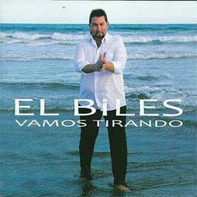EL BILES - VAMOS TIRANDO