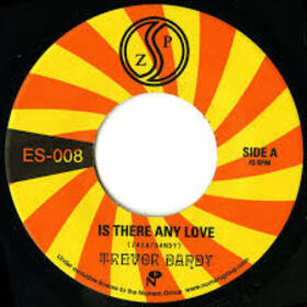 DANDY, TREVOR - IS THERE ANY LOVE