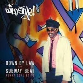 WILD STYLE - DOWN BY LAW