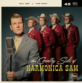 COUNTRY SIDE OF HARMONICA SAM - TELL HER/THIS TRAIN