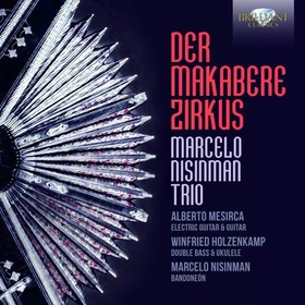 NISINMAN, MARCELO - DER MAKABERE ZIRKUS