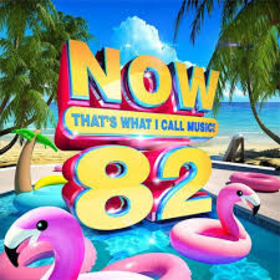 VARIOUS ARTISTS - NOW 82