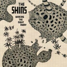 SHINS - WINCING THE NIGHT AWAY
