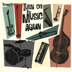 SOWETO - TURN ON THE MUSIC AGAIN + CD
