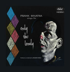 SINATRA, FRANK - SINGS FOR ONLY THE LONELY