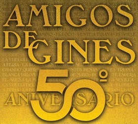 AMIGOS DE GINES - 50 ANIVERSARIO