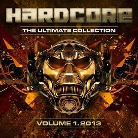 VARIOS ARTISTAS - HARDCORE THE ULTIMATE COLECTION 1 - 2013