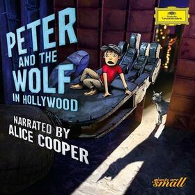 COOPER, ALICE - PETER & THE WOLF IN HOLLYWOOD