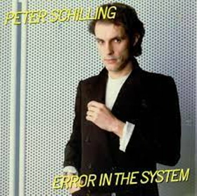 SCHILLING, PETER - ERROR IN THE SYSTEM -LTD-