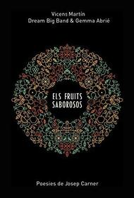 MARTIN, VICENS - ELS FRUITS SABOROSOS -..