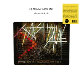MONDSHINE, CLARA - VISIONS OF AUDIO -HQ-