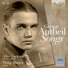LACKNER, ALICE - ANTHEIL: SONGS