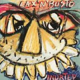 LAX 'N' BUSTO - INURTED