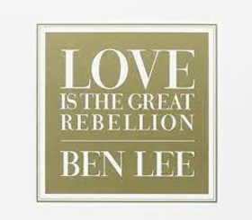 LEE, BEN - LOVE IS THE GREAT..
