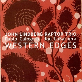 LINDBERG, JOHN & RAPTOR T - WESTERN EDGES
