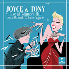 DIDONATO, JOYCE - JOYCE & TONY LIVE WIGMORE