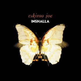 ESKIMO JOE - INSHALLA