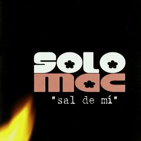 SOLO MAC - SAL DE MI -EP-